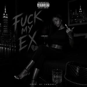 FUCK MY EX